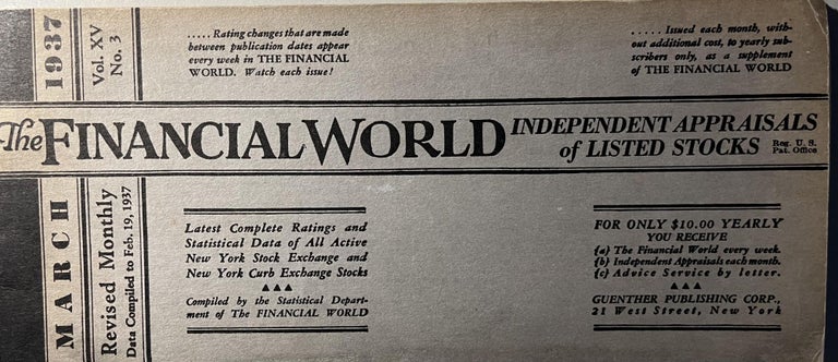 Item #300552 The Financial World Independent Appraisals of Listed Stocks. Vol. XV No. 3 Revised Monthly Date compiled to Feb. 19 1937.