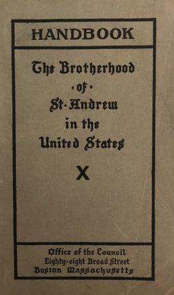 Item #300567 Handbook for The Brotherhood of the St. Andrew in the United States. Protestant...
