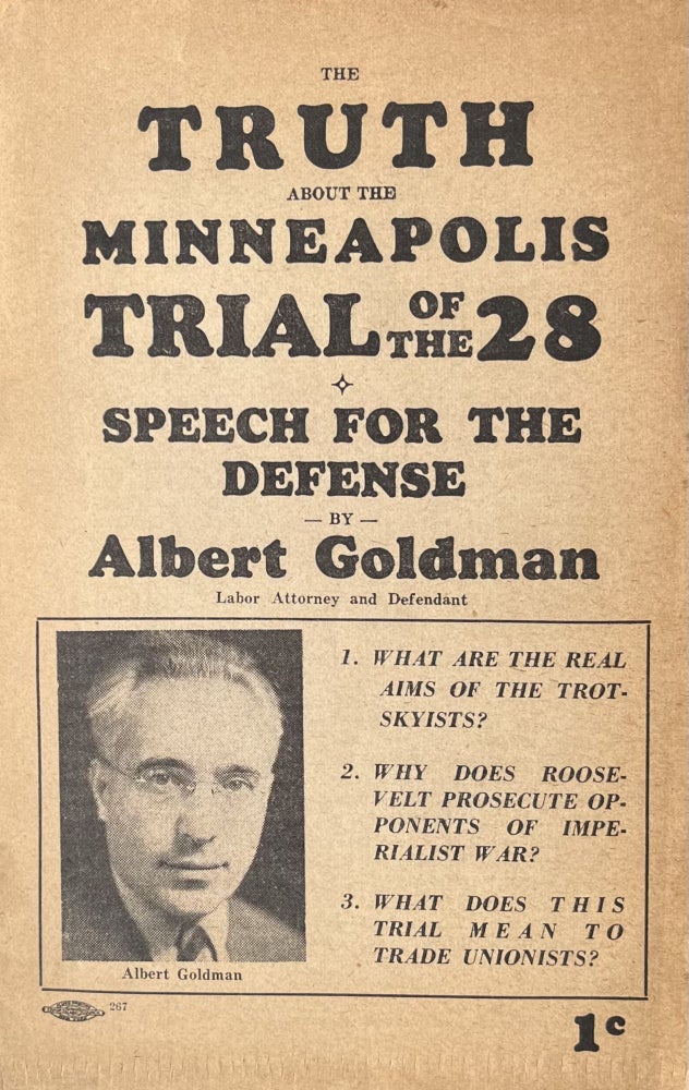 Item #300585 The Truth About the Minneapolis Trial of the 28. Albert Goldman.