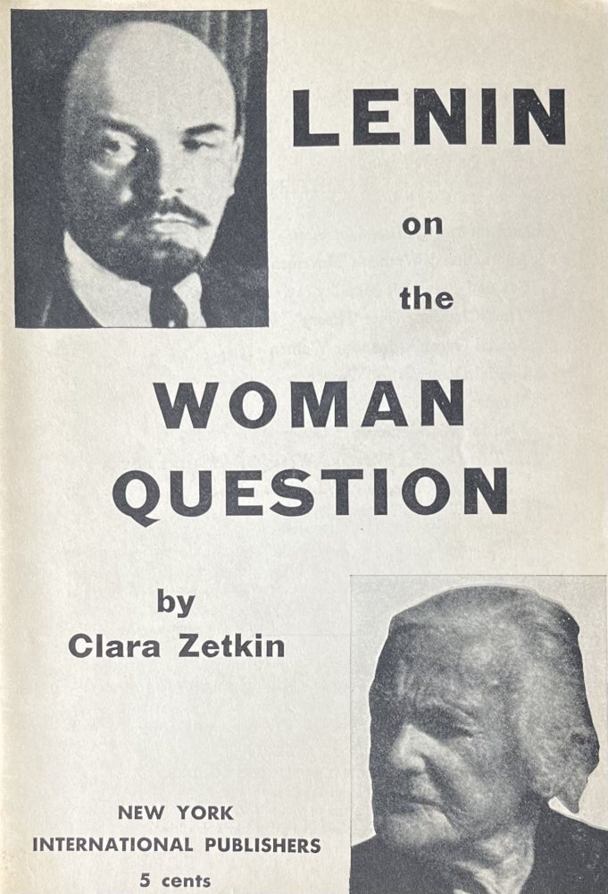 Item #300599 Lenin on the Woman Question. Clara Zetkin.