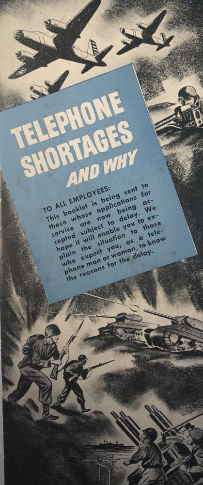 Item #300653 Telephone Shortages and Why Brochure WW II.