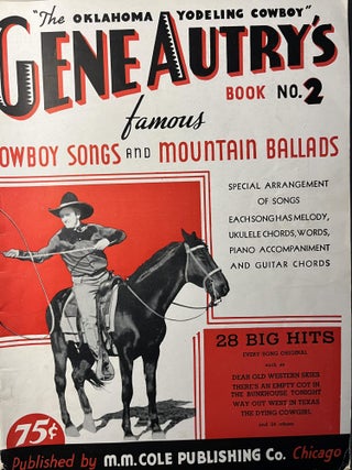 Item #300655 The Oklahoma Yodeling Cowboy: Gene Autry's Famous Cowboy Songs and Mountain Ballads,...
