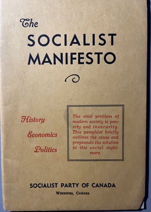 Item #300656 The Socialist Manifesto History Economics Politics