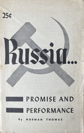 Item #300663 Russia Promise and Performance. Norman Thomas