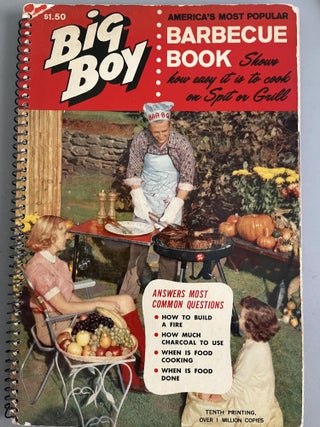 Item #300692 Big Boy Barbecue Book Shows How Easy it is to Cook on Spit or Grill. The Home...
