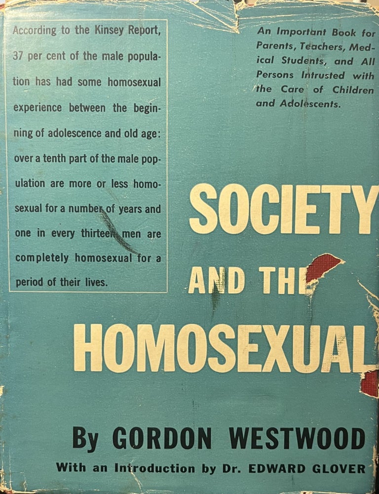 Item #3042413 Society and the Homosexual. Gordon Westwood, Dr. Edward Glover.