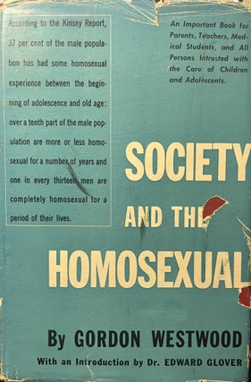 Item #3042413 Society and the Homosexual. Gordon Westwood, Dr. Edward Glover