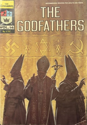 Item #3042417 The Godfathers: The Crusaders Vol 14. James T. Chick