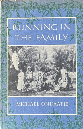 Item #3092408 Running in the Family. Michael Ondaatje