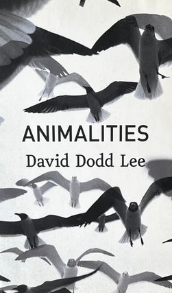 Item #310273 Animalities. David Dodd Lee