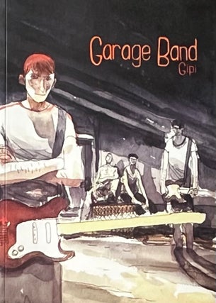 Item #310274 Garage Band. Gipi