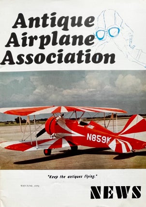 Item #314244 Six [6] 1970 Issues of Antique Airplane Association News Magazine. Publisher and...