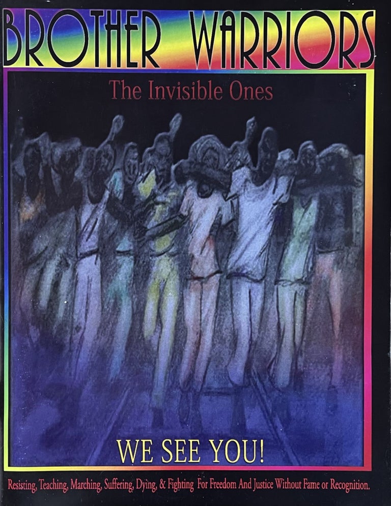 Item #316230 Brother Warriors The Invisible Ones We See You! Robert White.