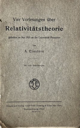 Item #318236 Vier Vorlesungen uber Relativitatstheorie gehalten im Mai 1921 an der UniversitŠt...