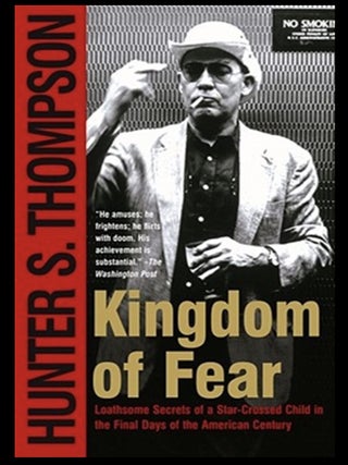 Item #321202610 Kingdom of Fear: Loathsome Secrets of a Star-Crossed Child in the Final Days of...