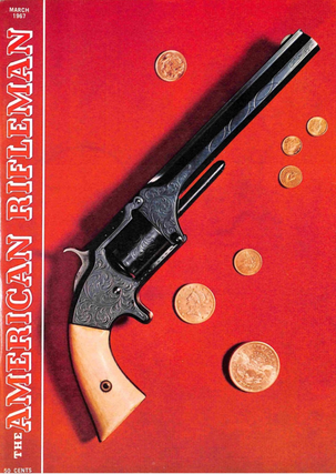 Item #3232426 The American Rifleman, Vol. 115, No. 3, March 1967. Ashley Halsey Jr