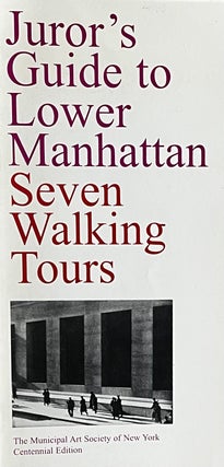 Item #323264 Juror's Guide to Lower Manhattan: SevenÊ Walking Tours. Virginia Dajani