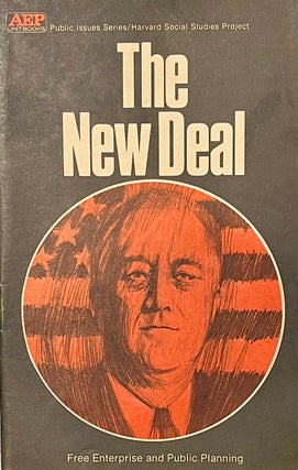 Item #323280 The New Deal. Donald W. Oliver