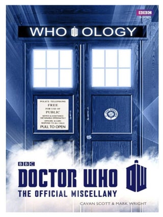 Item #325202535 Whology: Doctor Who: The Official Miscellany. Cavan Scott, Mark Wright