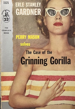 Item #3252404 Perry Mason Solves The Case of The Grinning Gorilla. Earl Stanley Gardner