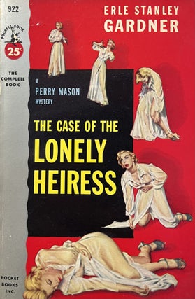 Item #3252410 The Case of The Lonely Heiress: A Perry Mason Mystery. Earl Stanley Gardner