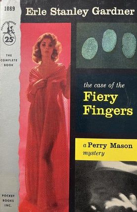 Item #3252412 The Case of The Fiery Fingers:: A Perry Mason Mystery. Earl Stanley Gardner