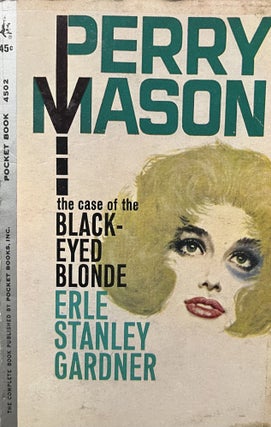 Item #3252414 Perry Mason The Case of The Black-Eyed Blonde. Earl Stanley Gardner