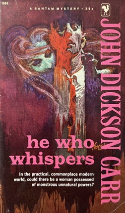 Item #3252424 He Who Whispers. John Dickson Carr