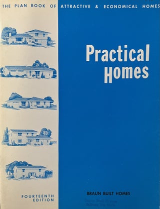 Item #3262401 Practical Homes: The Plan Book of Attractive and Economical Homes. President Wm. E....