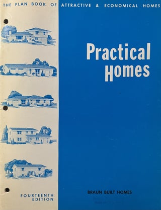 Item #3262402 Practical Homes: The Plan Book of Attractive and Economical Homes. President Wm. E....