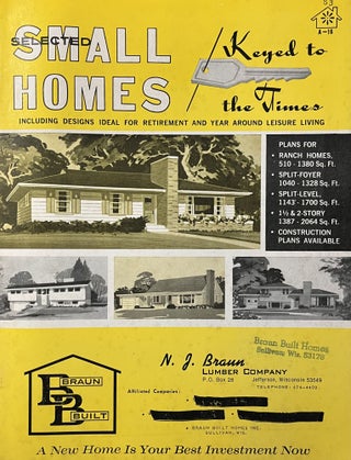 Item #3262404 Selected Small Homes Keyed to the Times. Braun Built