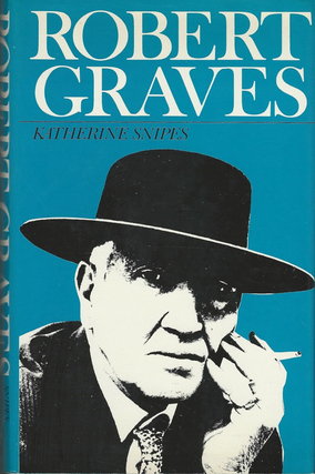 Item #3272413 Robert Graves. Katherine Snipes