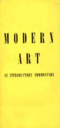 Item #3272424 Modern Art: An Introductory Commentary. Thomas Messer