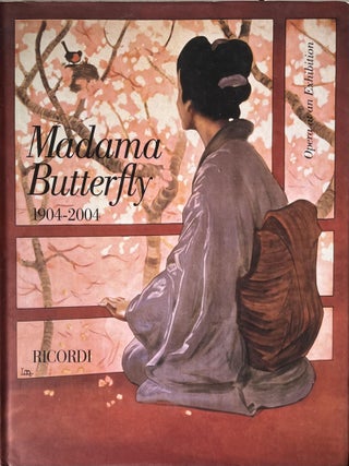Item #328202526 Madama Butterfly 1904-2004: Opera at an Exhibition. Julian Budden, Vittoria...