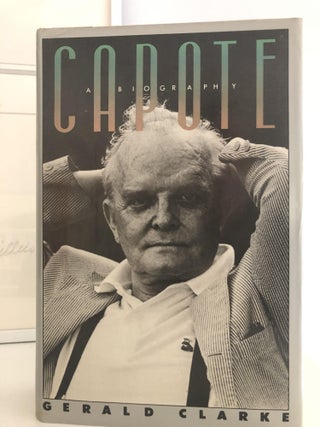 Item #400068 Capote A Biography. Gerald Clarke