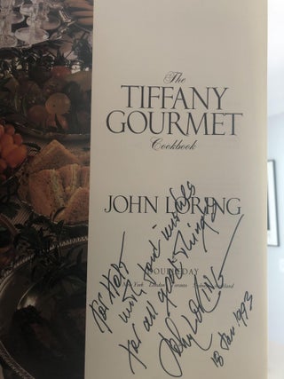 Item #400116 The Tiffany Gourmet Cookbook. John Loring