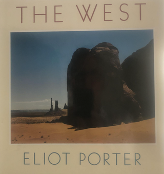 Item #400120 The West. Eliot Porter