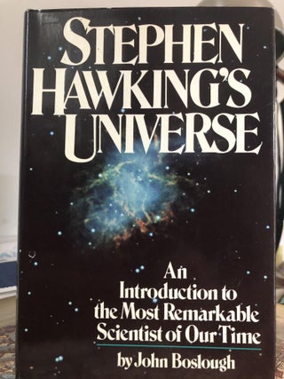 Item #400208 Stephen Hawking's Universe. John Boslough