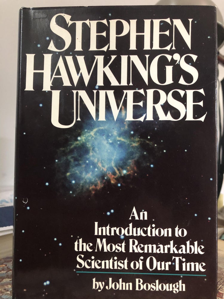 Item #400208 Stephen Hawking's Universe. John Boslough.