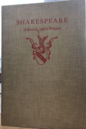 Item #400219 Shakespeare. A Review and a Preview. Bruce Rodgers