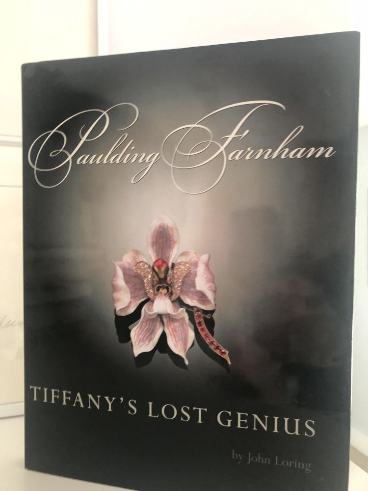 Item #400271 Paulding Farnham Tiffanys Lost Genuis. John Loring.