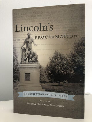 Item #400292 Lincolns Proclamation: Emancipation Reconsidered [Steven and Janice Brose Lectures...