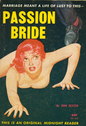 Item #4022426 Passion Bride. John Dexter