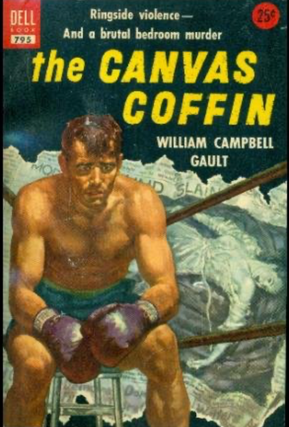 Item #4022428 The Canvas Coffin. William Campbell Gault