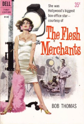 Item #4022432 The Flesh Merchants. Bob Thomas