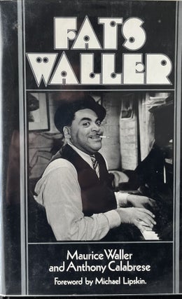 Item #405236 Fats Waller. Maurice Waller, Anthony Calabrese, Foreword