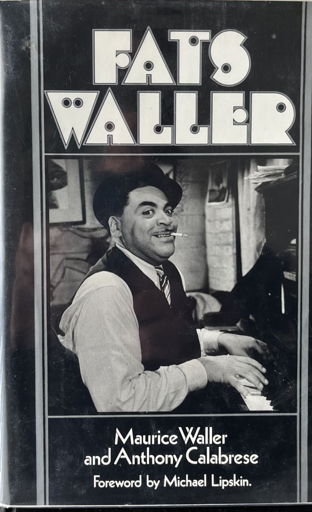 Item #405236 Fats Waller. Maurice Waller, Anthony Calabrese, Foreword.