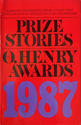 Item #4052401 Prize Stories: The O. Henry Awards 1987. William Abrahams