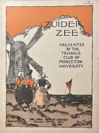 Item #4072401 [Musical Score] Zuider Zee: Presented by the Triangle Club of Princeton University....