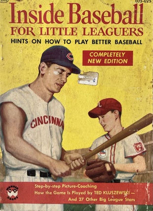 Item #407241 Inside Baseball for Little Leaguers. Mickey McConnell, Ted Kluszewski